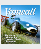 Vanwall - The Story of Britain’s First Formula One World Champions