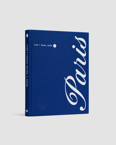 Type 7 Guide to Paris