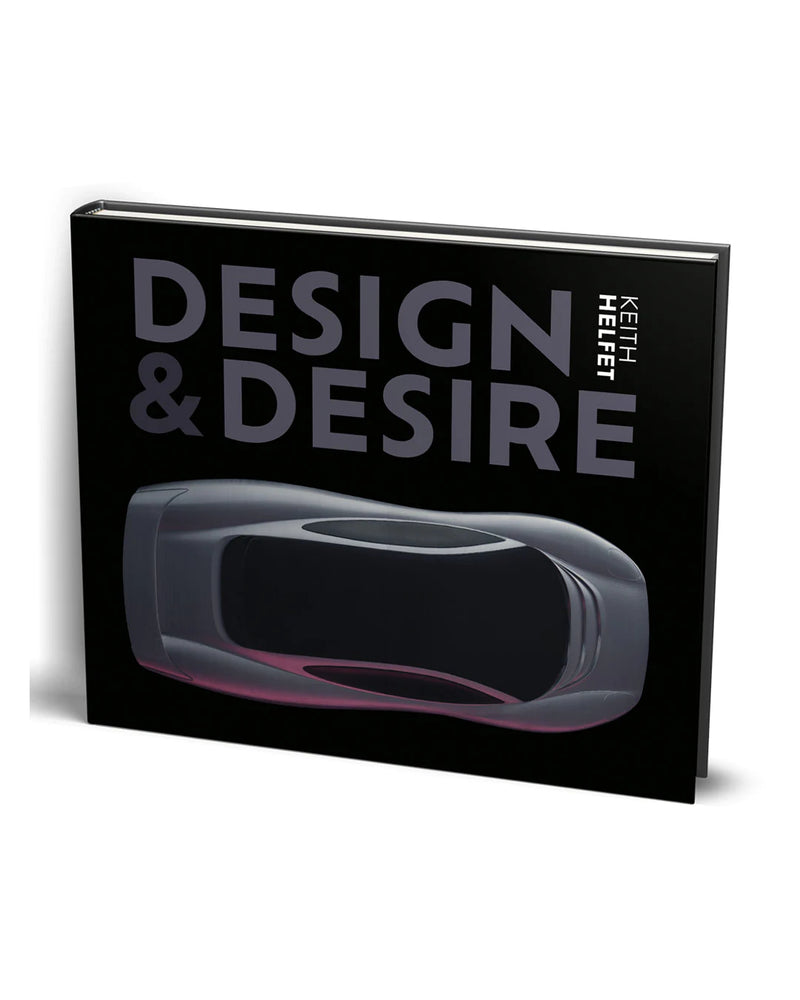 "Design & Desire" by Keith Helfet